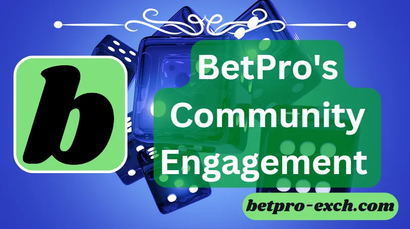 Betpro Community engagement